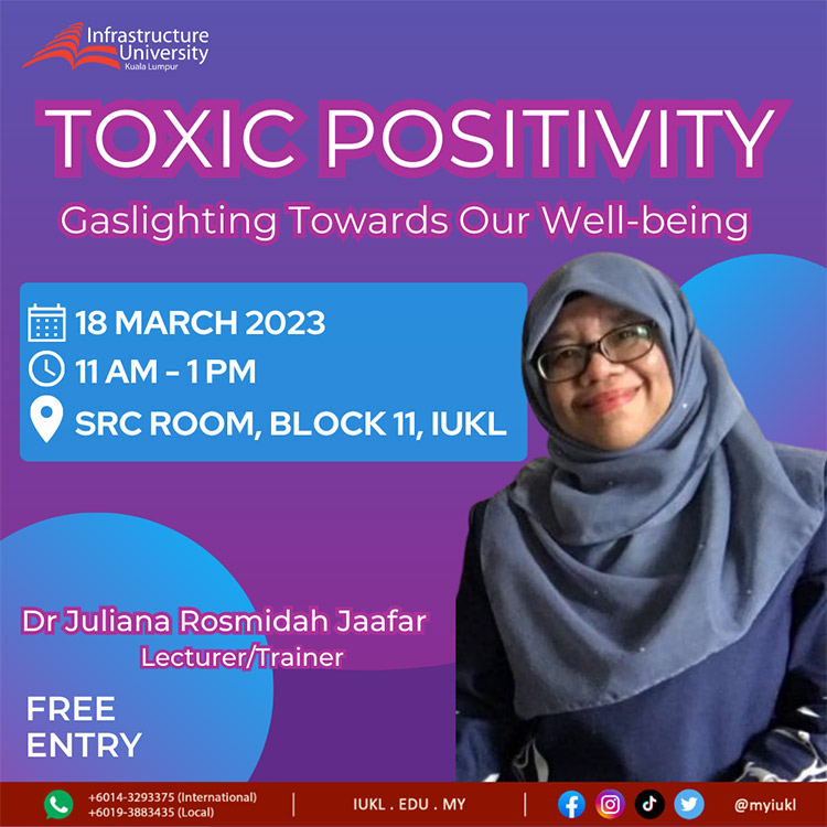 toxic-positivity-18-march-2023 Toxic Positivity Gaslighting Towards Our Well-being