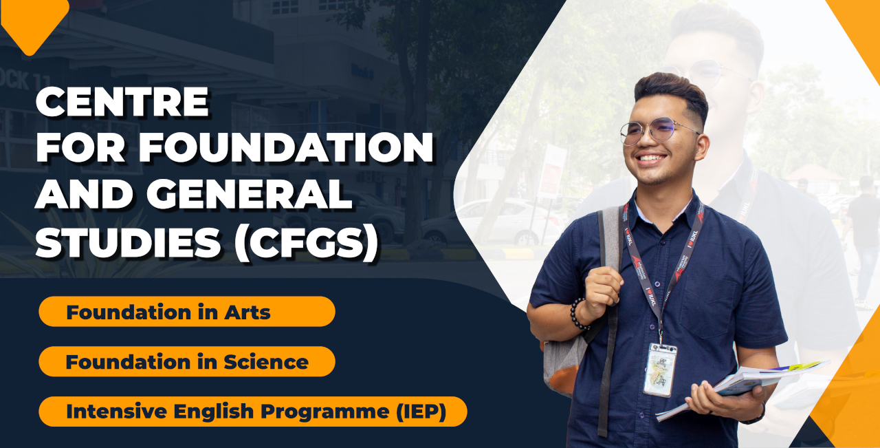 Center for Foundation and General Studies (CFGS)