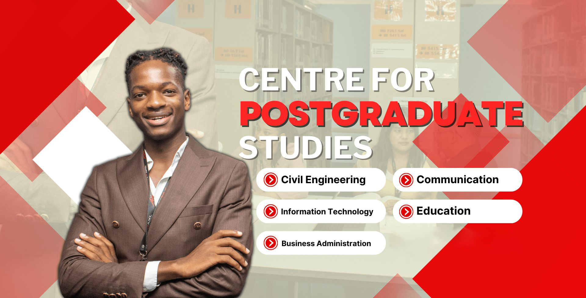 Centre for Postgraduate Studies